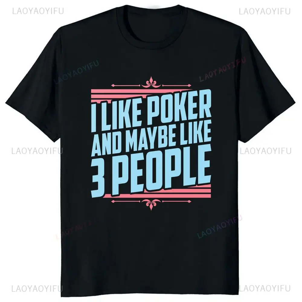 Classic Poker Graphic T-shirt Summer Casual Retro Fashion Men's Funny Shirt Never Give Up on Winning and Losing Streetwear
