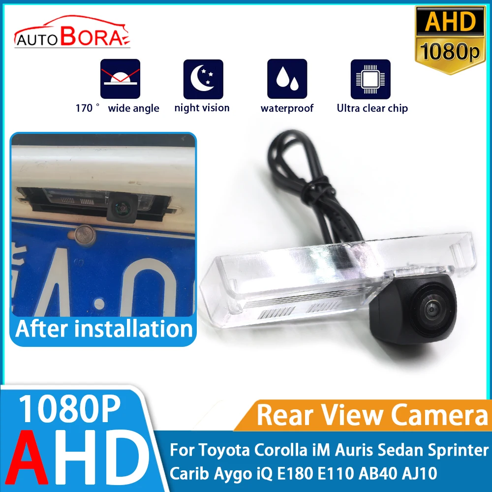 Reverse Parking Car Rear View Camera AHD 1080P for Toyota Corolla iM Auris Sedan Sprinter Carib Aygo iQ E180 E110 AB40 AJ10