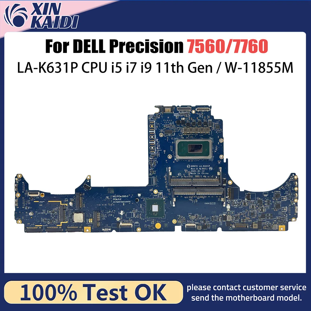 LA-K631P Laptop Motherboard For Dell Precision 7560 7760 Mainboard With i9-11950H CPU 0G01WF 0H3D01 0KCD5R 086PC6