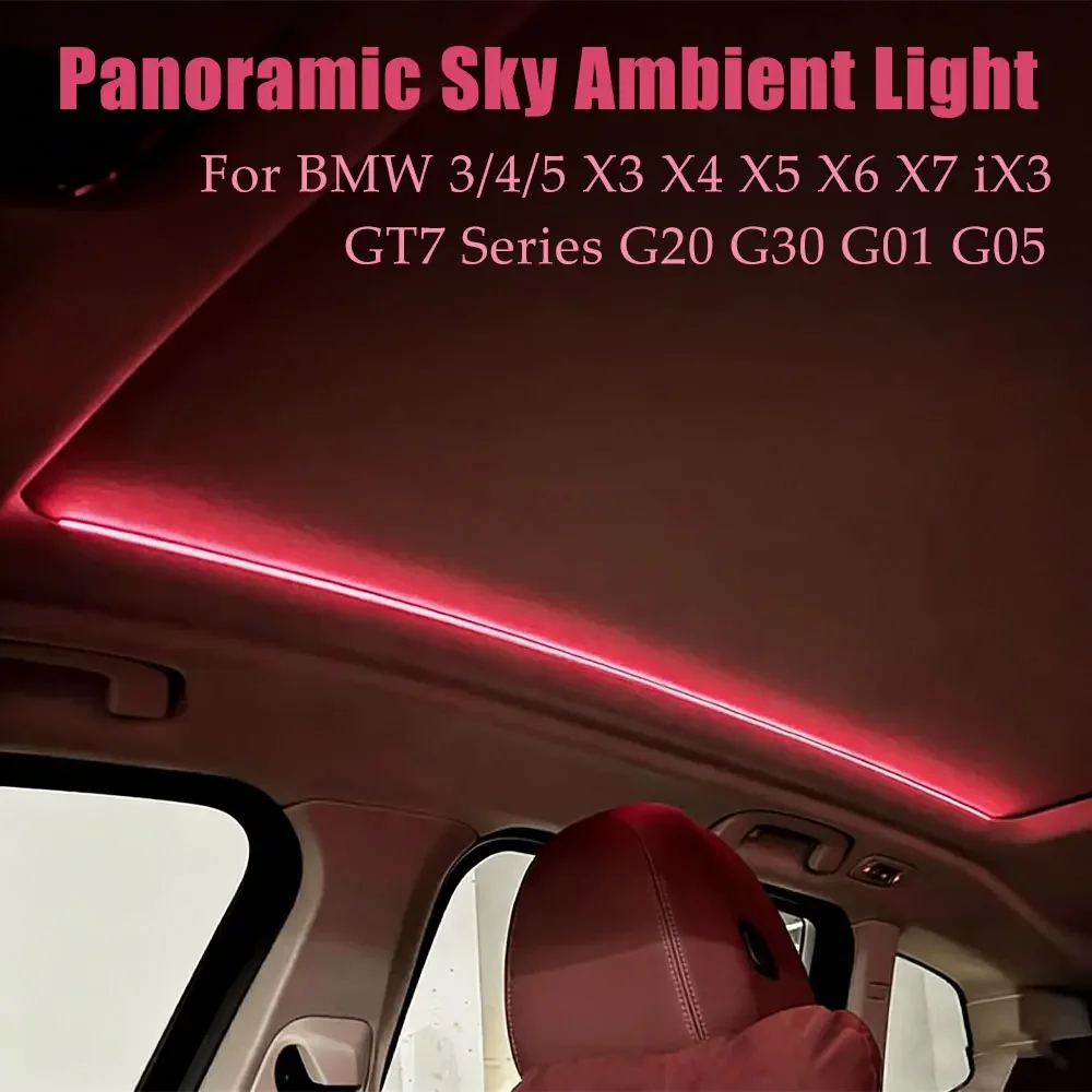 Car Roof Panoramic Skylight Ambient Lights Refit LED Sunroof Light For BMW 3/4/5 Series G20 G30 G01 G05 X3X4X5X6X7 iX3 GT7Series
