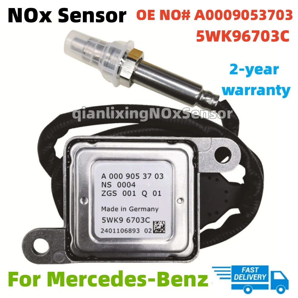 

5WK96703C A 0009053703 5WK96703A Оригинальный новый датчик оксида азота Nox для Mercedes-Benz CLA350 GLE350 GLE400 ML350