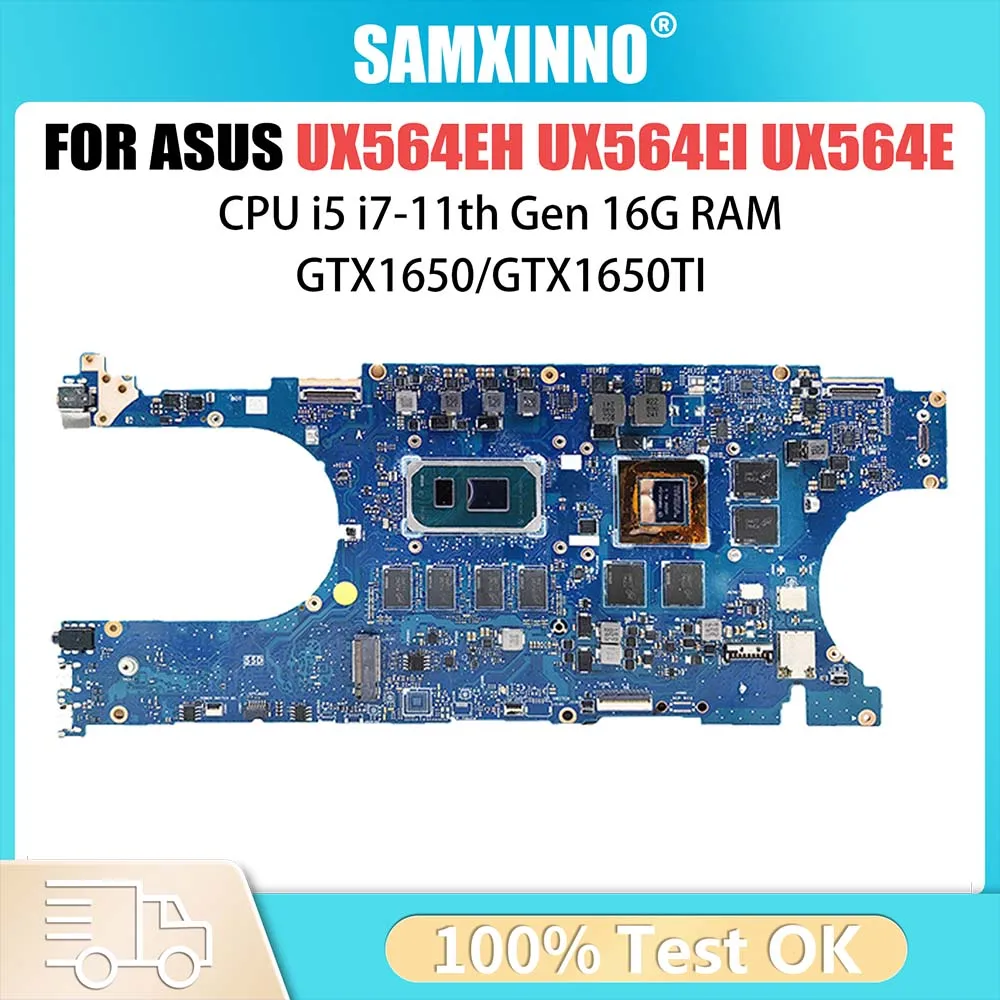 

Laptop Motherboard For Asus Zenbook Flip UX564EI UX564EH Q538EI Computer Mainboard i5 i7 11th CPU 16G RAM GTX1650 GTX1650TI