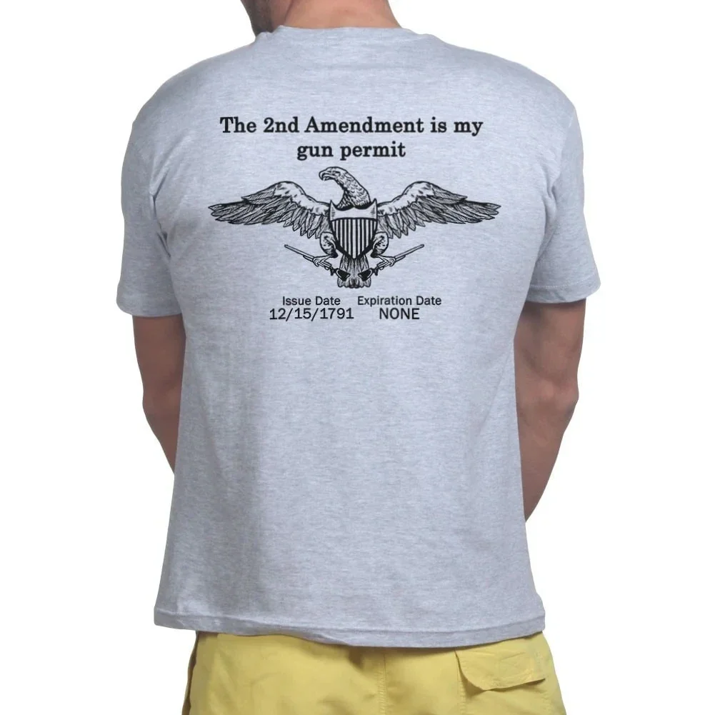 The 2nd Amendment Is My Gun Permit T-Shirt 100% Cotton O-Neck Short Sleeve Summer Casual Mens T-shirt Size S-3XL
