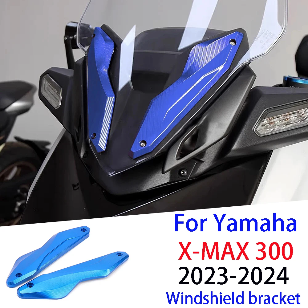 Xmax300 2023 2024 Motorcycle CNC Windscreen Windshield Bracket fits 5 colors For YAMAHA XMAX300 XMAX 300 X-MAX300 X-MAX 300