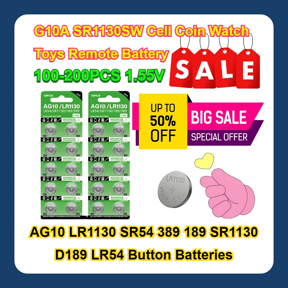 

G10A SR1130SW Cell Coin Watch Toys Remote Battery 100-200PCS 1.55V AG10 LR1130 SR54 389 189 SR1130 D189 LR54 Button Batteries