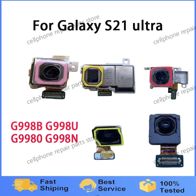 

For Samsung Galaxy S21 Ultra 5G G998B G998U Frontal Selfie Back Backside Camera Module Spare Parts Rear Front Camera