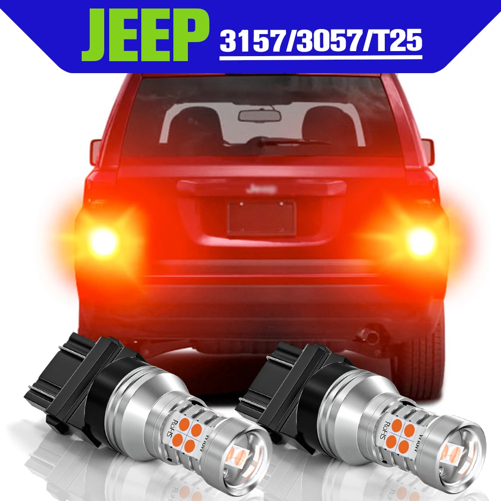 

Brake Light Accessories 2x LED 3157 3057 T25 Lamp For JEEP Wrangler JK Grand Cherokee Liberty Commander Compass Patriot