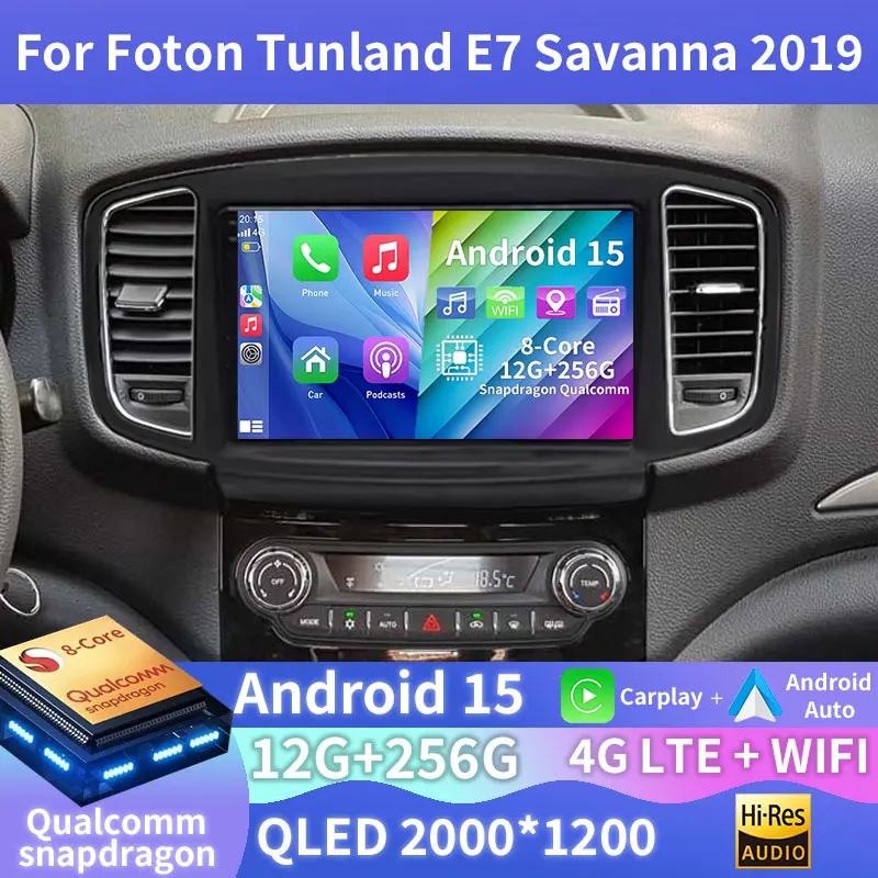 Android 15 Car Radio For Foton Tunland E7 Savanna 2019 GPS Multimedia Player Navi Head Unit Wireless Carplay 360 Camera Stereo
