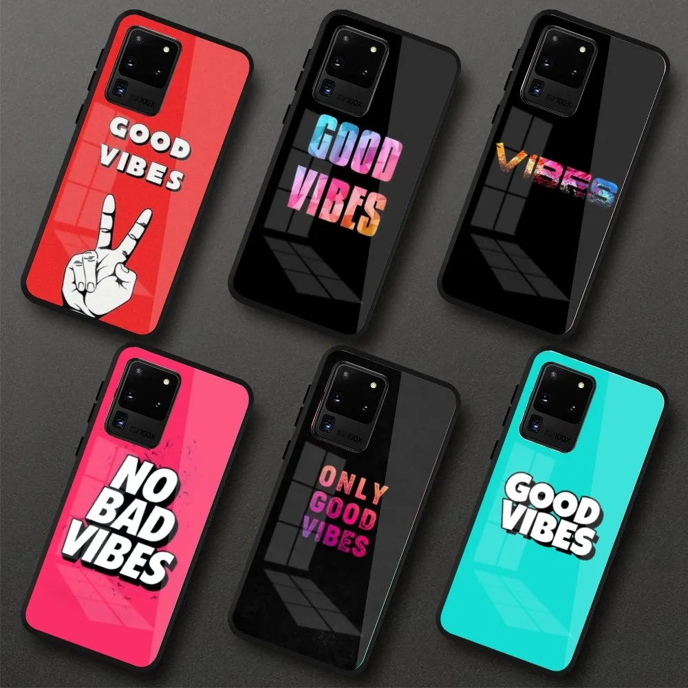 Good Vibes Mobile Cell Phone Case for Samung S23 S22 S21 Pro Ultra A13 A33 A53 NOTE 20 PC Glass Phone Cover Funda