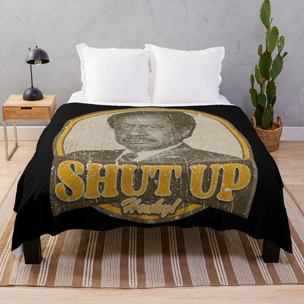 SHUT UP HONKY Funny Show Throw Blanket decorative Sofa Quilt Beautifuls Travel Blankets