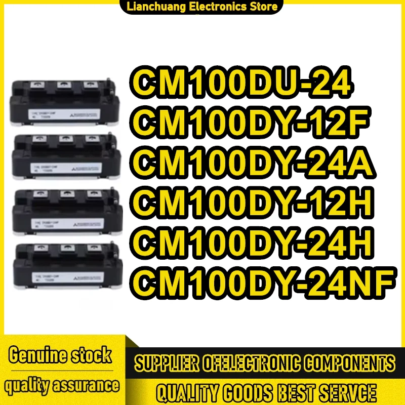 

New original CM100DU-24 CM100DY-12F CM100DY-24A CM100DY-12H CM100DY-24H CM100DY-24NF Electronic Components & Supplies