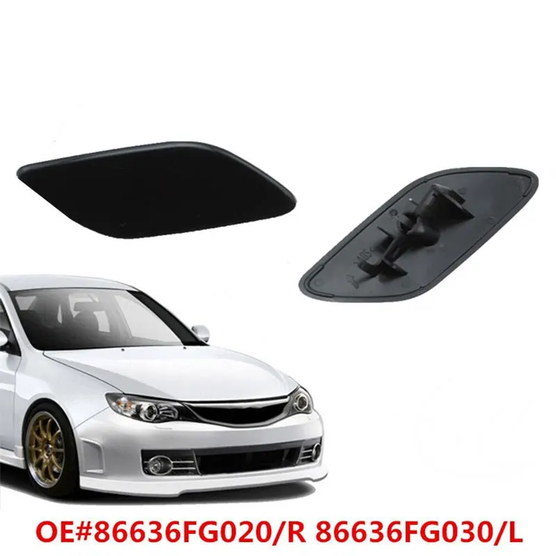 For Subaru Impreza WRX STI 2008-2011 Car Headlight Headlamp Washer Spray Nozzle Cover Cap Left Right Side 86636FG030 86636FG020