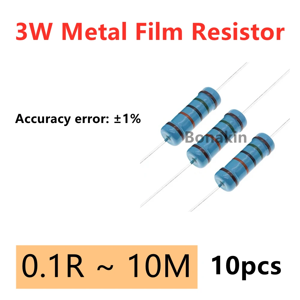 10pcs 3W Metal Film Resistor 1% 0.1R-10M 0.1 0.22 1 120 200 240 510 560 680 1K 3.3K 5.1K 5.6K 7.5K 10K 75K 330K 430K 1M ohms