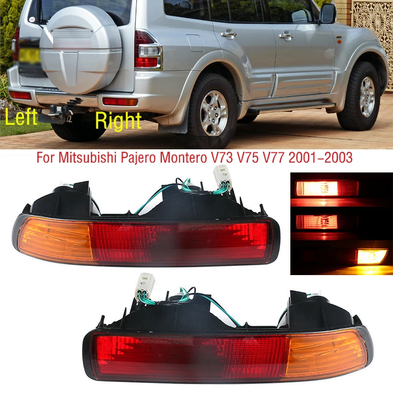 For Mitsubishi Pajero Montero V73 V75 V77 2001 2002 2003 Car Rear Bumper Brake Light Tail Turn Signal Reflector Lamp With Bulb