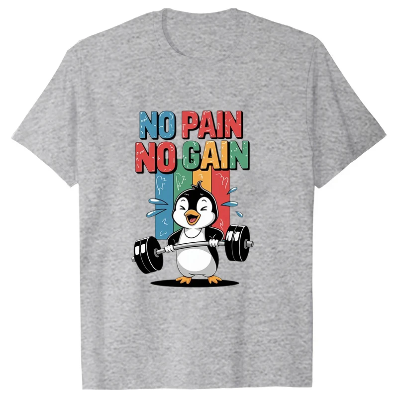

New Hot Penguin No Pain No Gain T-shirts Fashion Women Girls Summer Tee Shirt Unisex Casual Short Sleeve Round Neck Tops T-shirt