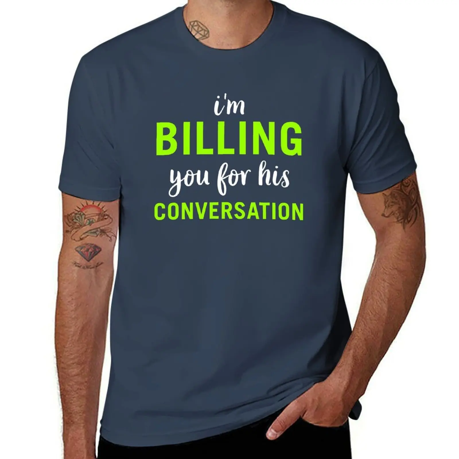 

Billing Conversation For This I'm You T-Shirt Cool Feeling Summer Tee Shirt