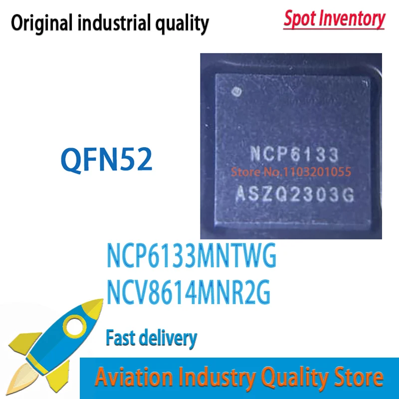 NCP6133MNTWG NCP6133 QFN52  NCV8614MNR2G NCV8614 QFN20 5pcs/lot