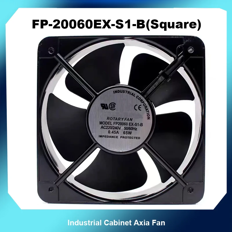 AC220V FP-20060EX-S1-B Cooling Fan 172x150x38mm 38W Industrial Cabinet Axial Replacement Fan