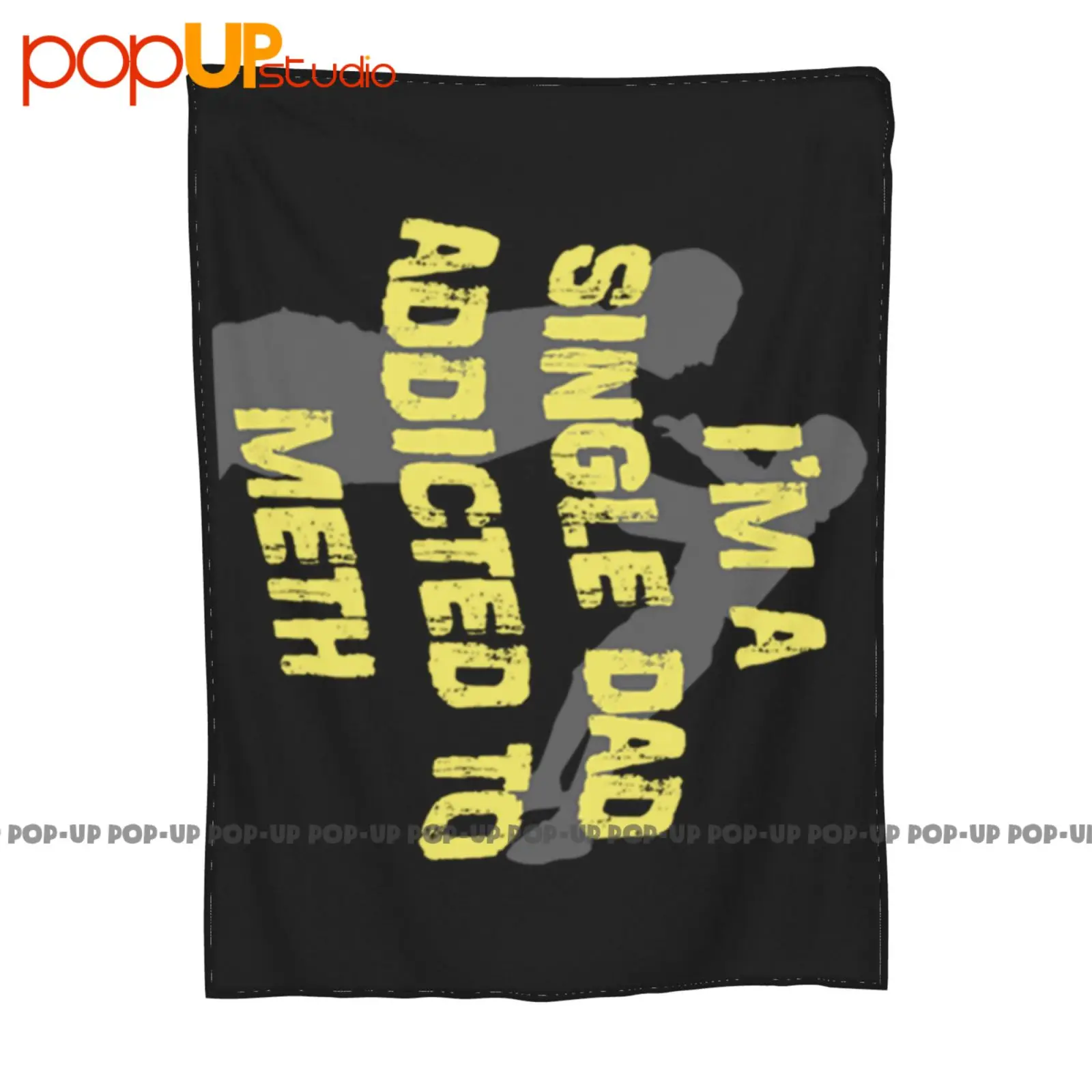 Single Dad Addicted To Meth Oddly Specific Offensive Ultra-Soft Blanket Quilt Winter Sofa Cover Bed Covers