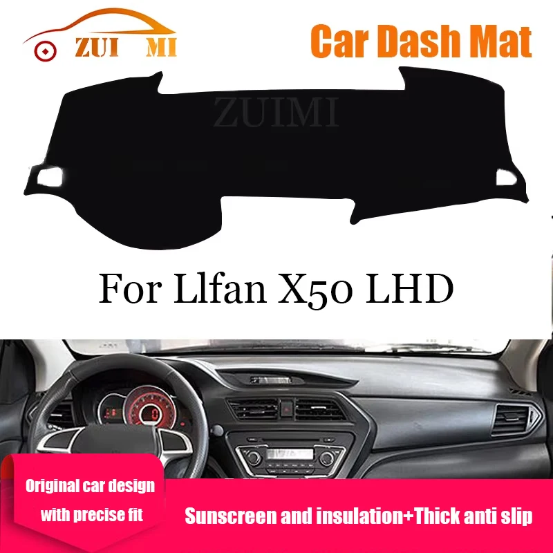 

ZUIMI Dashboard Cover Dash Mat Dashmat For Llfan X50 LHD RHD Dash Board Cover Pad Sun Shade Environmentally Friendly Dustproof