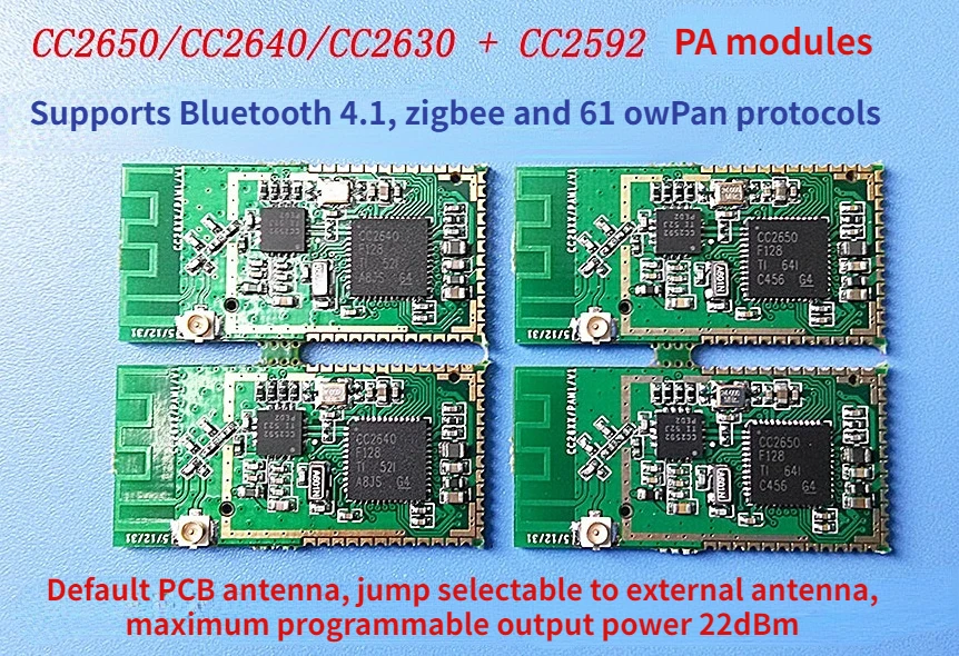 

CC2650 CC2640 CC2630 CC2640R2F+CC2592 PA Module