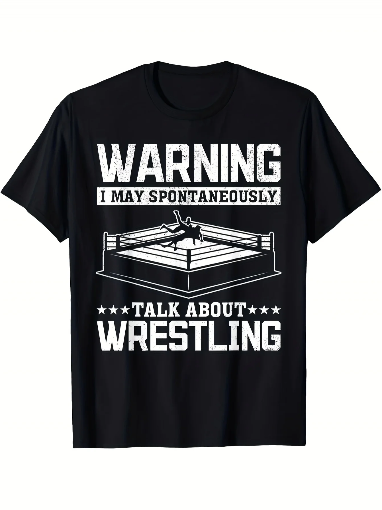 2026 Warning I May Spontaneously Talk About Wrestling Wrestler T-Shirt