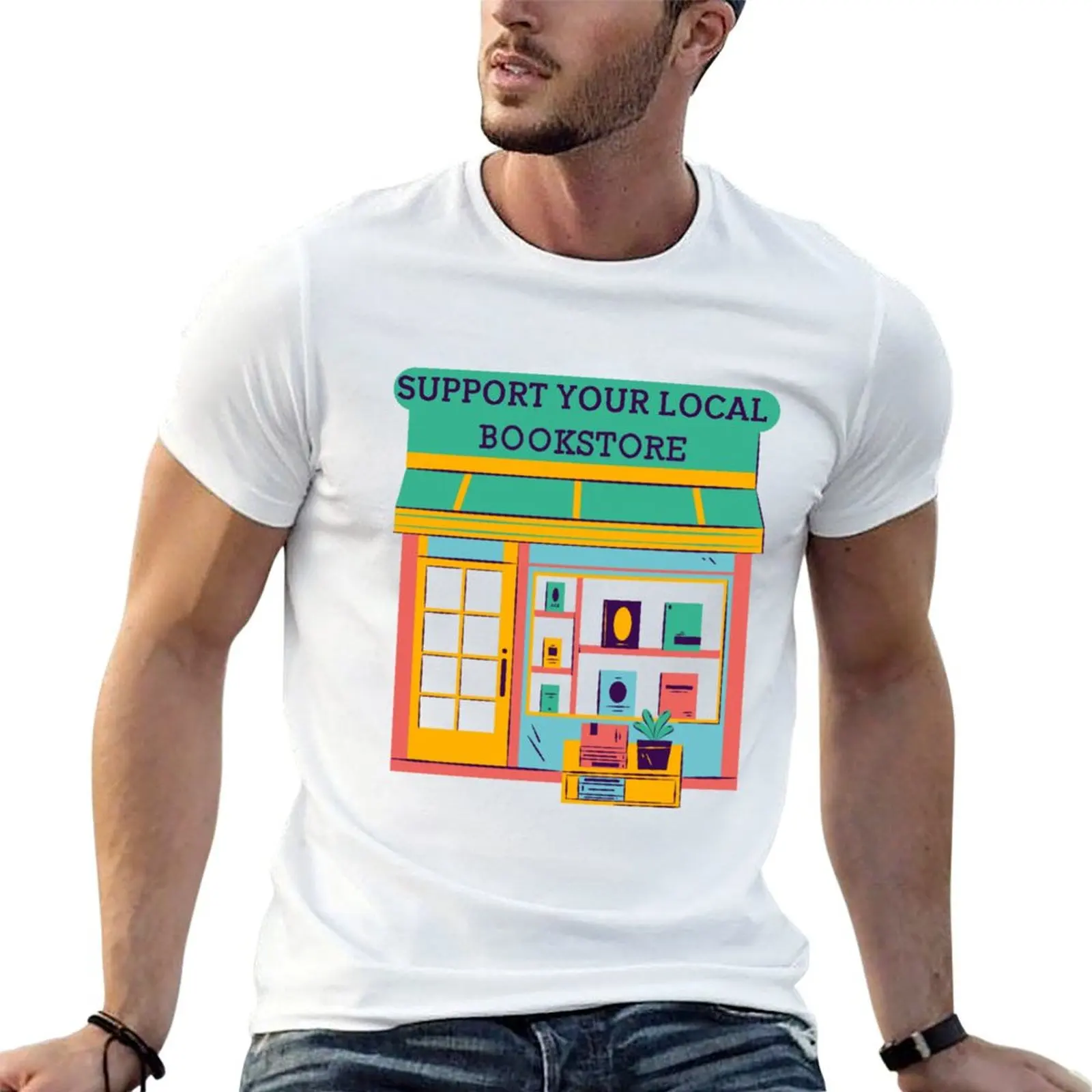 Support Your Local Bookstore T-Shirt Breathable Sportswear T-Shirt for Men