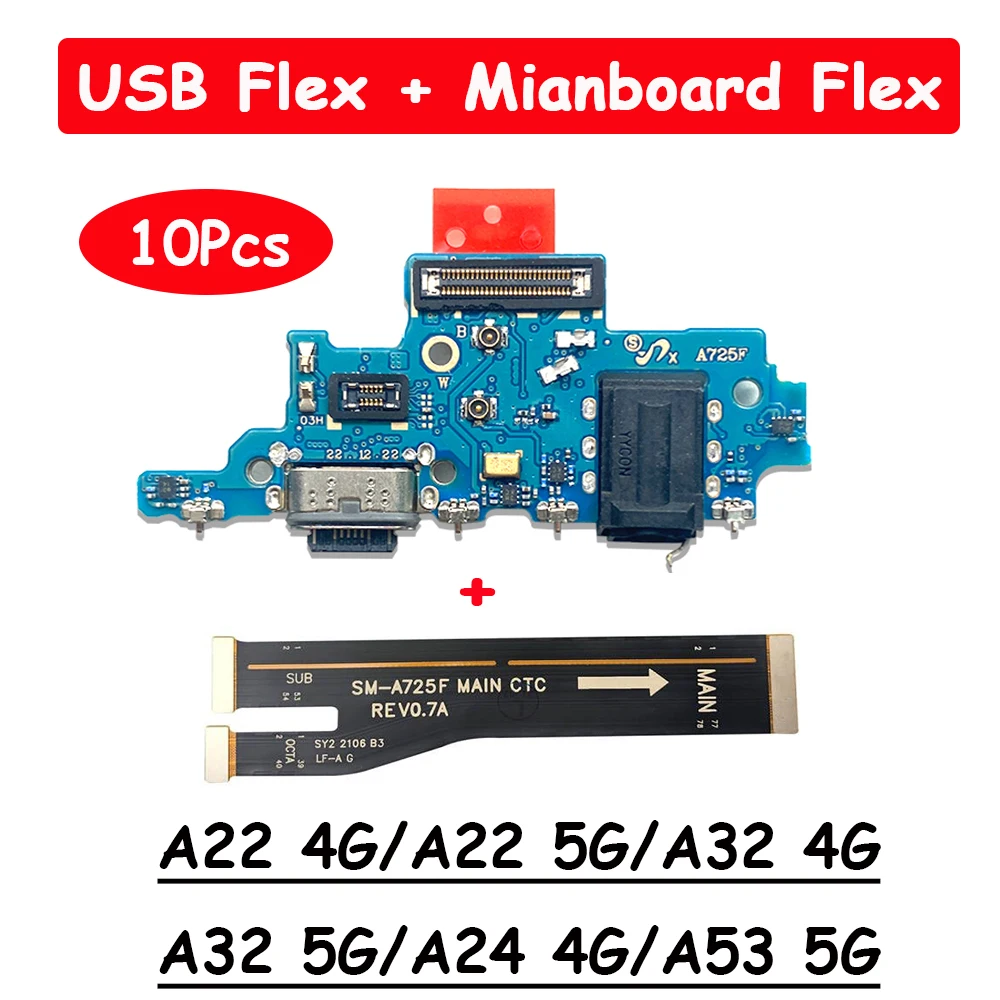 10Pcs，NEW USB fast Charging Port Dock Charger Plug Connector Board Flex For Samsung A22 A32 4G A24 4G A53 A54 5G A52 A72 A32 5G