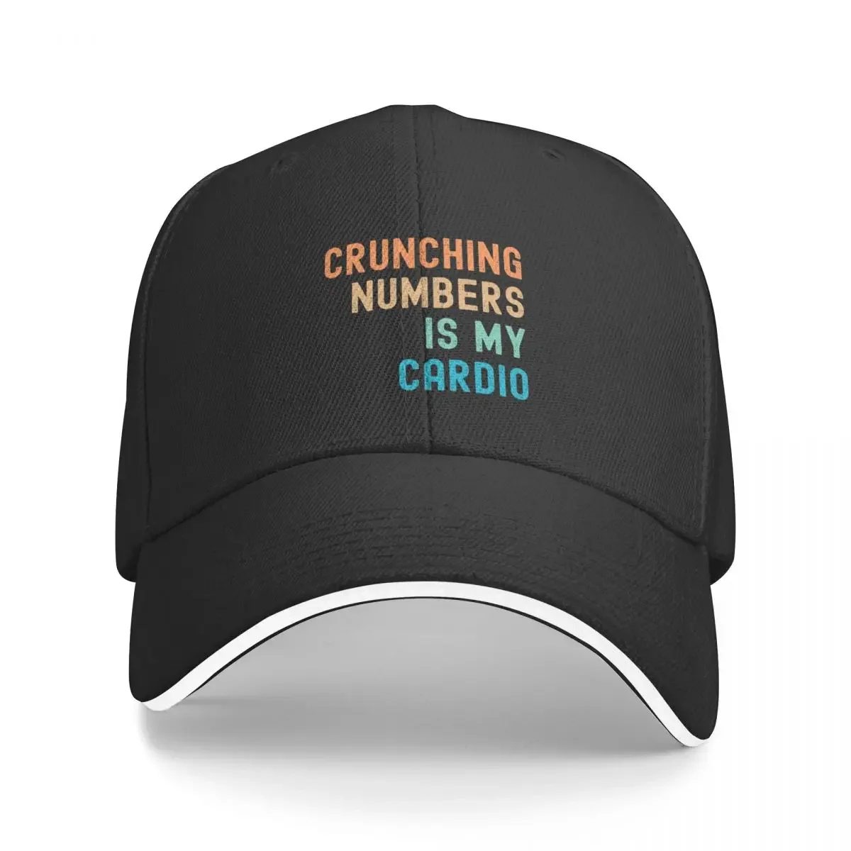 Crunching numbers is my cardio. Accounting major Baseball Cap Hat Beach Luxury Brand Hat Man Luxury Girl Men's