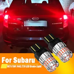 2pcs For Subaru Forester 2003 2004 2005 2006 2007 2008 2009 2010 2011-2016 LED Brake Light Blub Lamp W21/5W 7443 T20 Canbus