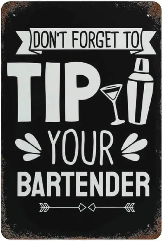 Metal Signs Tip Your Bartender Gift Vintage Tin Poster Aluminum Sign Wall Decoration Retro Plaque For Bar Club Kitchen Home sign
