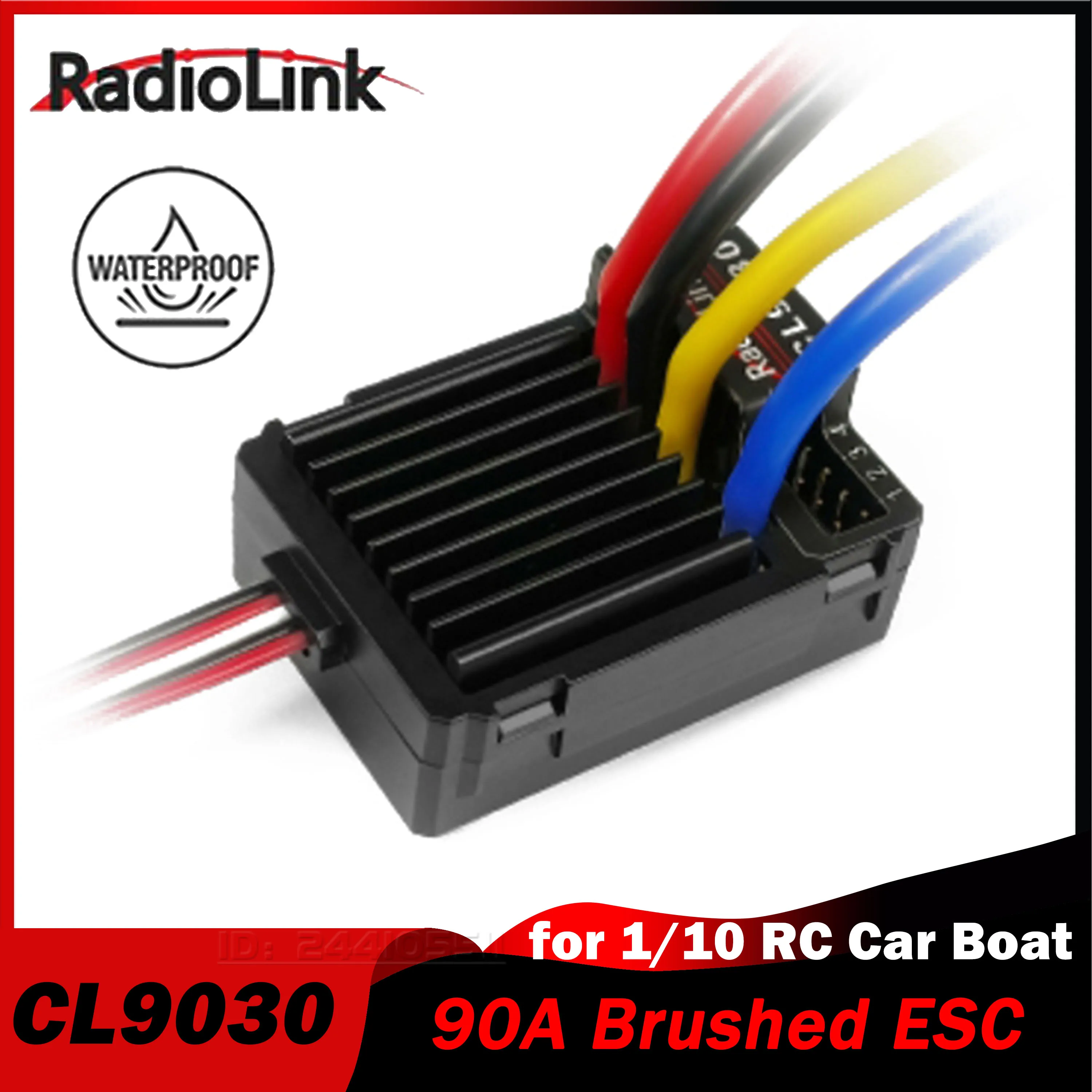 Radiolink CL9030 90A Brushed ESC Waterproof Speed Controller BEC 2-4S for 1/10 RC Car Truck Boat 380/540/550/560/570 Motor Part