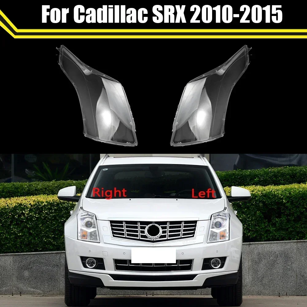 

Car Front Headlight Cover Headlamp Shell Lampcover Auto Lens Glass Lampshade Case For Cadillac SRX 2010 2011 2012 2013 2014 2015