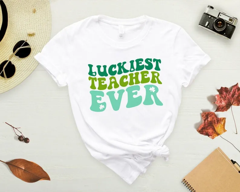 

Luckiest Teacher Ever Shirt Funny Teacher Life Shirts Cute Shamrock Shirt Cotton O Neck Casual Graphic Printed Short-Sleeve Tees
