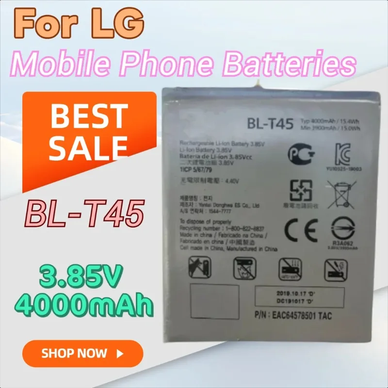 

100% New 3.85V 4000mAh High Quality Mobile Phone Battery BL-T45 for LG SQ70/ K50S/ Q51/ K51