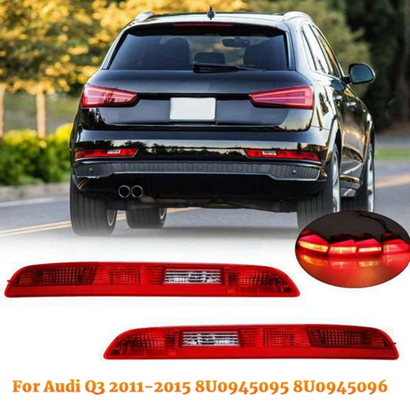 

1Pair Rear Bumper Lower Tail Light Reflector Lamp For Q3 2011-2015 8U0 945 095 8U0945096 Parking Stop Brake Light Parts