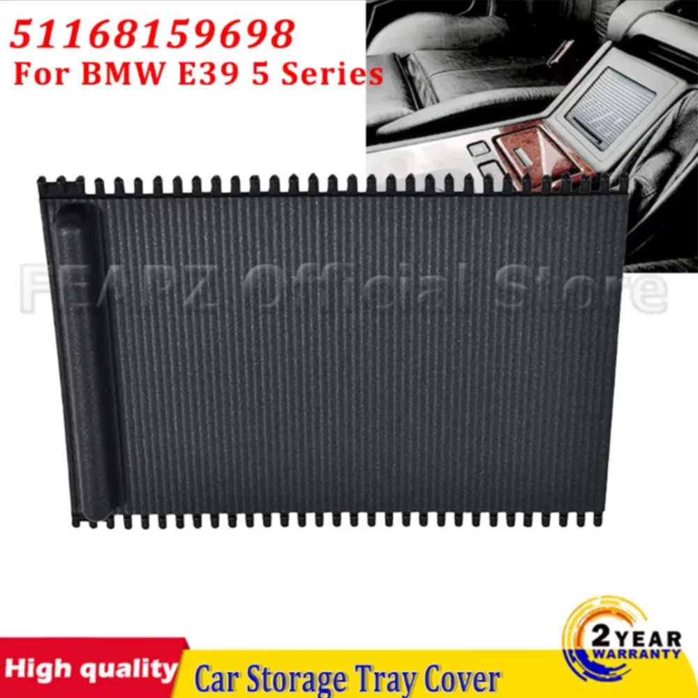 

Car Front Centre Console Coin Storage Tray Roller Blind Cover Compartment 51168159698 For BMW E39 5 SERIES 1997-2003