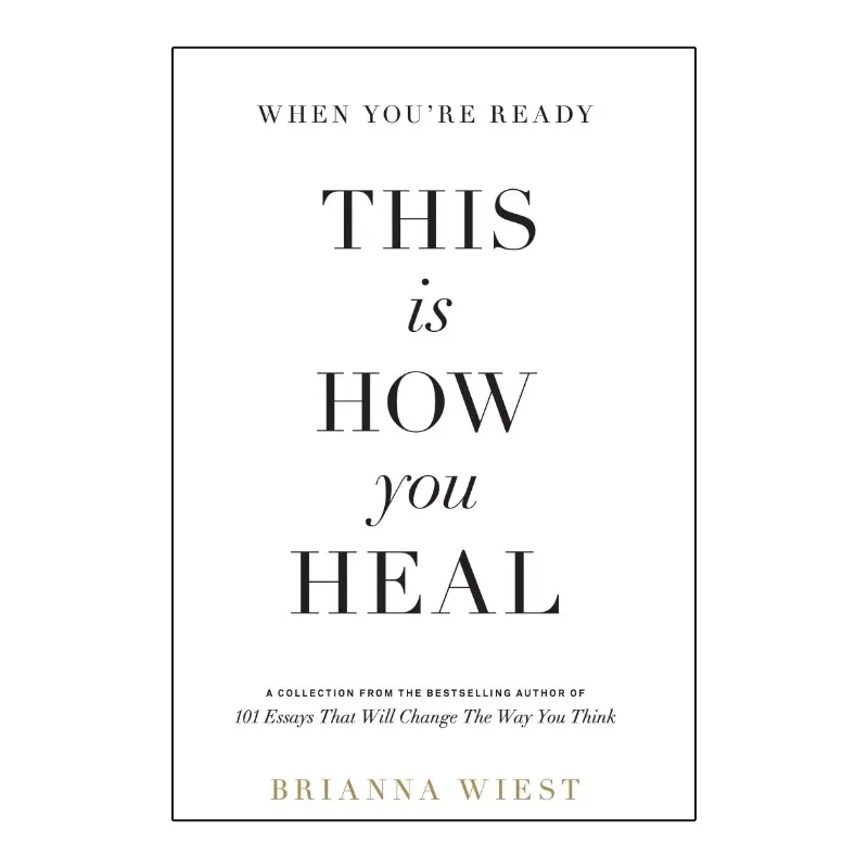 When You're Ready, This Is How You Heal by Brianna Wiest Inspirational English Book Paperback