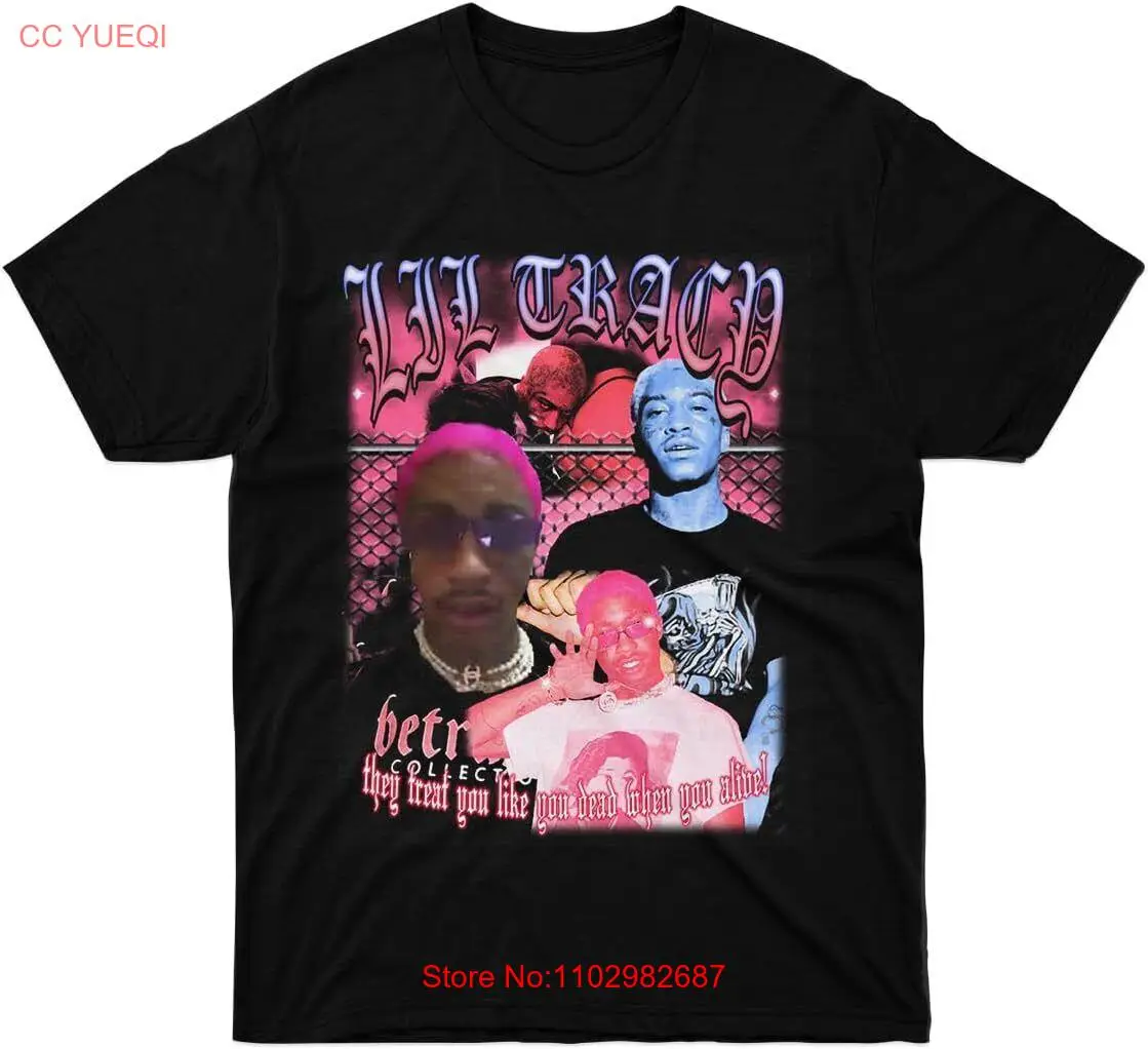 T-Shirt Lil Tracy Friend Gift for Men They Tee Treat Event Shirts You Boy Sleeve