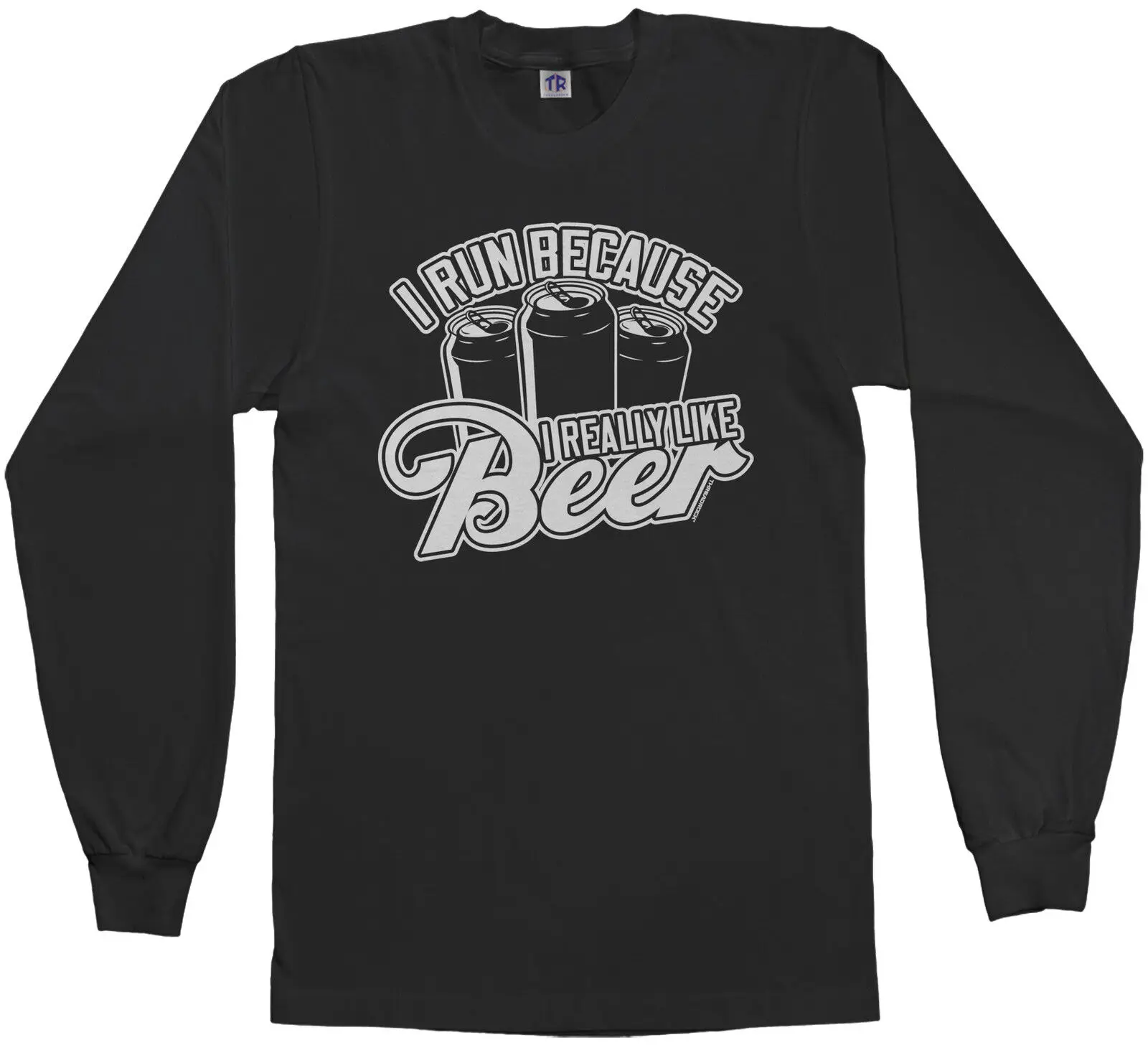 Threadrock Men's I Run Because I Really Like Beer Long Sleeve T-shirt Running
