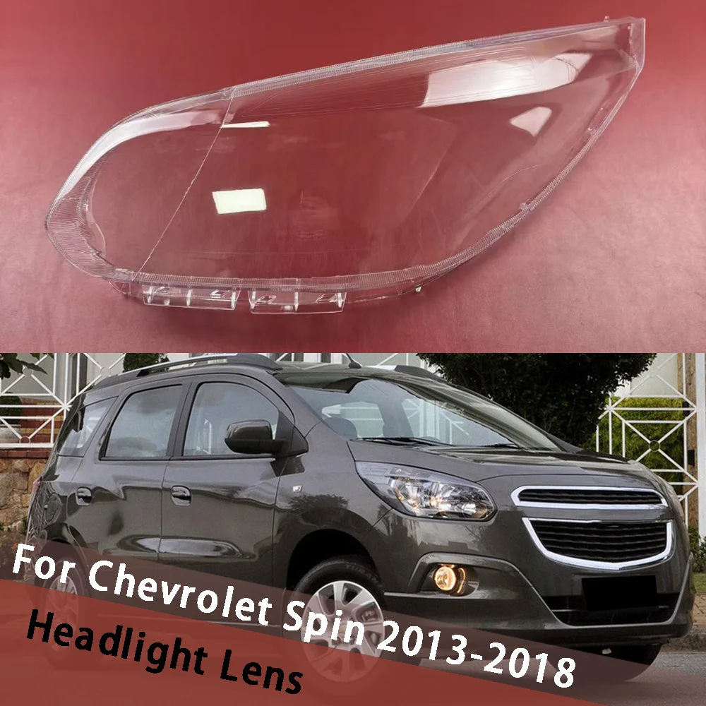 

For Chevrolet Spin 2013-2018 Car Headlight Lens Cover Lampshade Auto Front Lampcover Clear Housing Lamp Caps Headlamp Shell