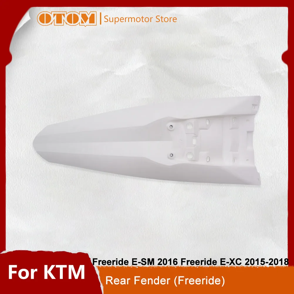 

Motorcycle Accessories Rear Fender Mudguard Cover Mud Guard Body Fairing Protector For KTM Freeride E-SM 2016 E-XC 2015-2018