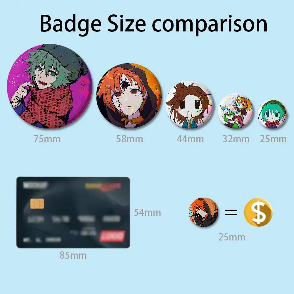 Y-Your T-Turn to D-Die Game 32mm 58mm 75mm 44mm 25mm Anime Badges Brooches DIY Pins Decorations Birthday Gifts