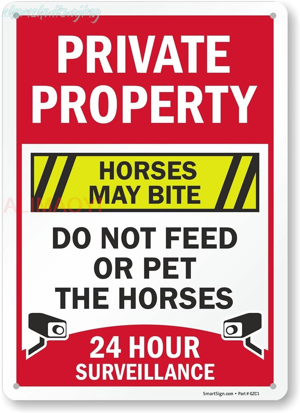 14 x 10 inch \u201cPrivate Property - Horses May Bite, Do Not Feed Or Pet The Horses, 24 Hour Surveillance\u201d Metal sign
