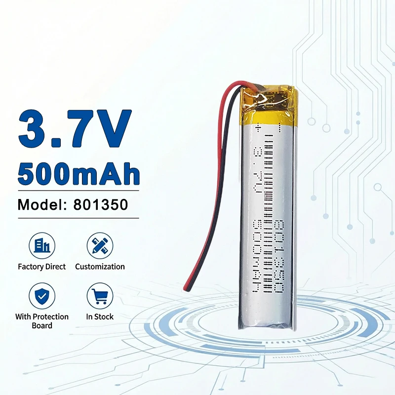 801350 3.7V 500mAh Rechargeable LiPo Battery for Smart Watch, Earphone, GPS and Small Electronics 801426 801435 802030 802050