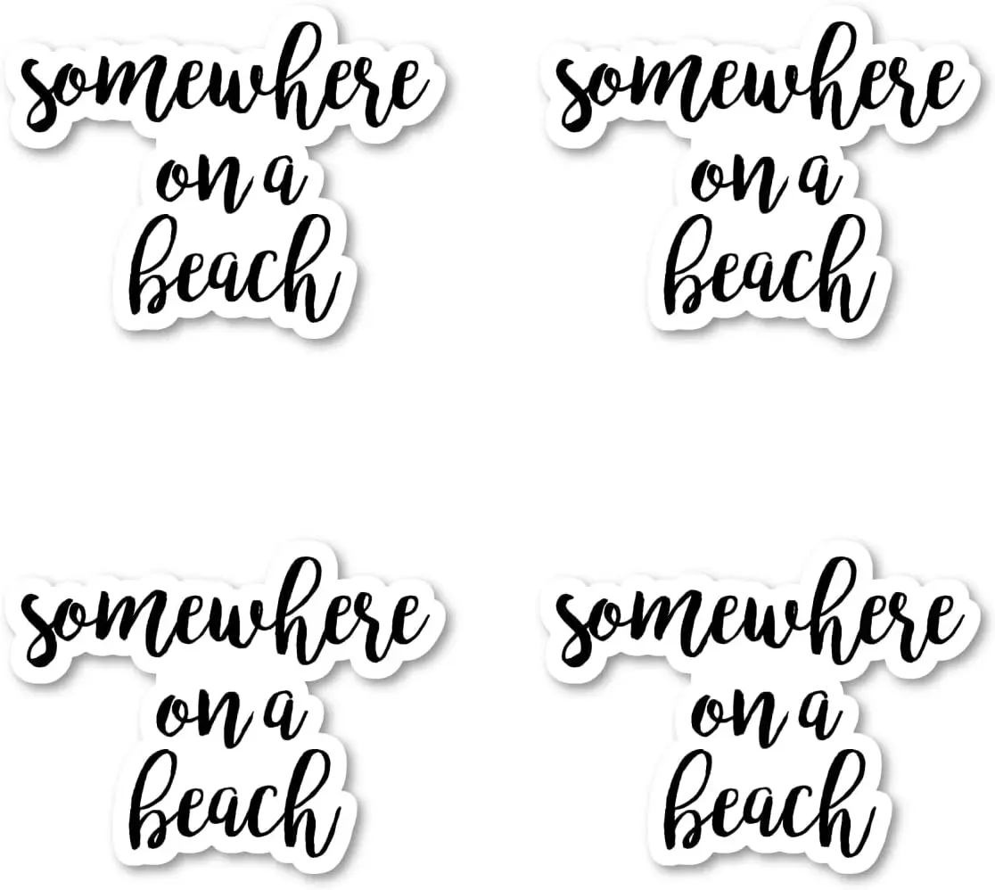 

4Pcs "Somewhere On A Beach" Inspirational Quote Waterproof Vinyl Decal For Laptop Window Car Water Bottle Decor