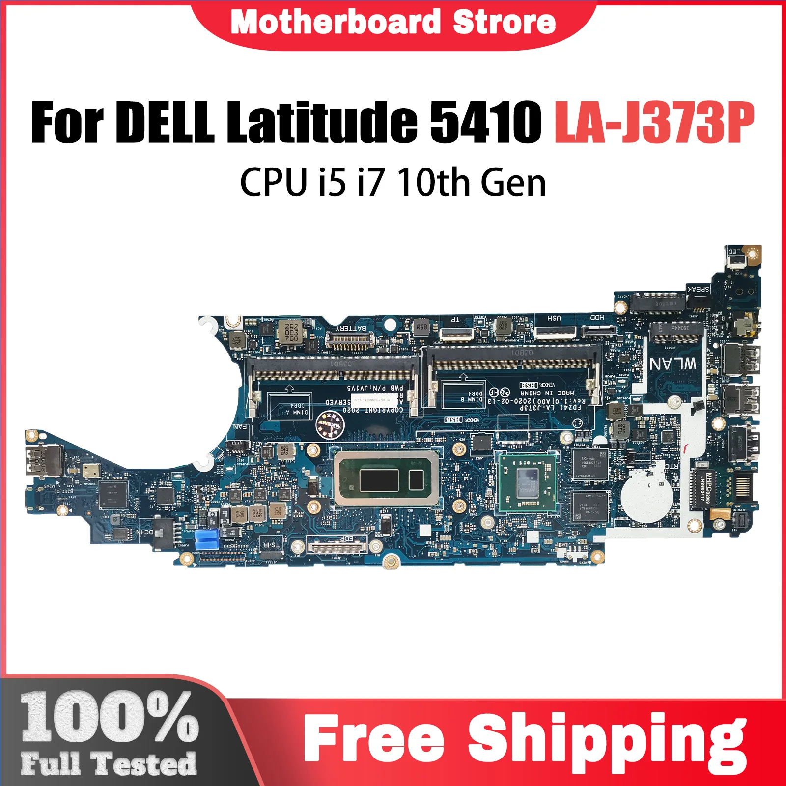 Notebook Mainboard For Dell Latitude 5410 216-0923010 2G 0F3R8H 0F1NKY LA-J373P Laptop Motherboard CPU i5 i7 10th Gen