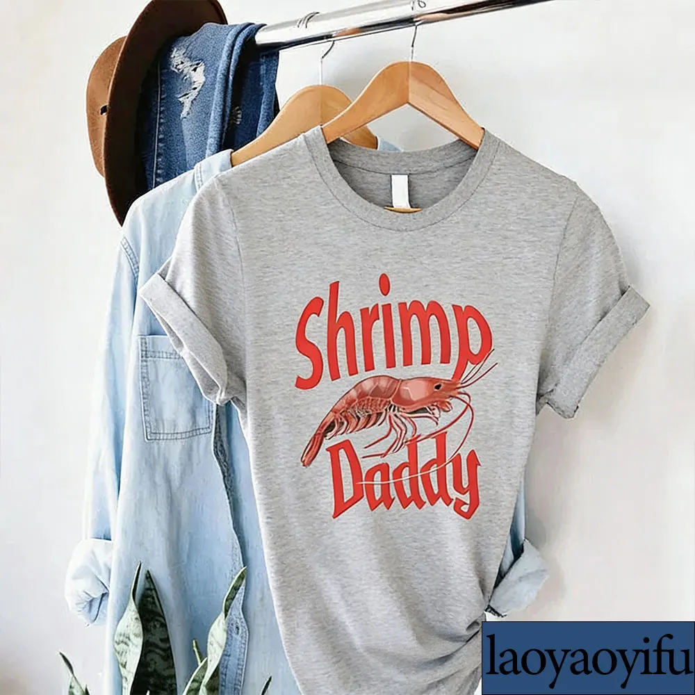 Shrimp Daddy Shirt Funny Dad Fathers Day Shirts Shrimp Lover Shirt Funny Shirt Men Sea Food Lover Gift Cotton Short Sleeve Tops