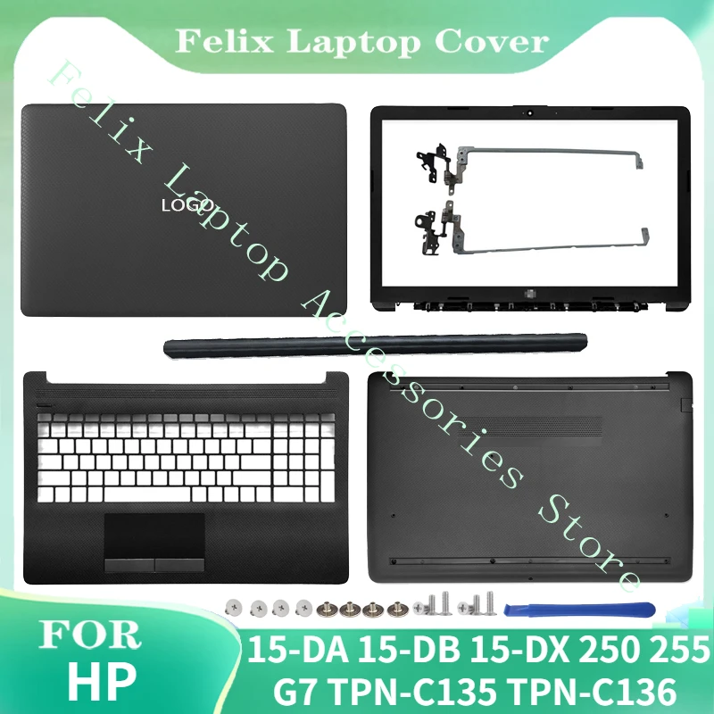 New For HP 15-DA 15-DB 15-DX 250 255 G7 TPN-C135 TPN-C136 Laptop LCD Back Cover/Front Bezel/Hinges/Palmrest/Bottom Case Black