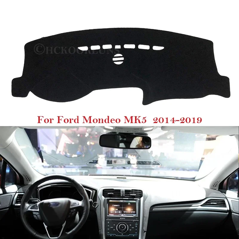 Dashboard Cover Protective Pad for Ford Mondeo MK5 2014~2019 Car Accessories Dash Board Sunshade Carpet 2015 2016 2017 2018